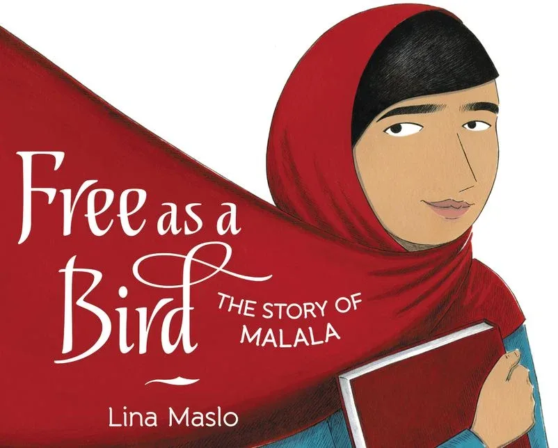 Cover of Free as a Bird: The Story of Malala