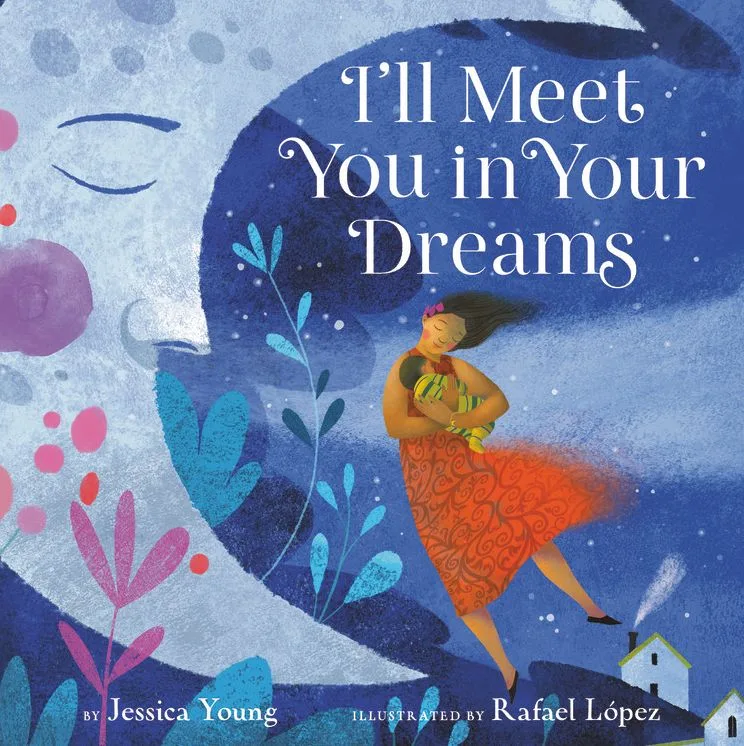 Cover of I’ll Meet You in Your Dreams
