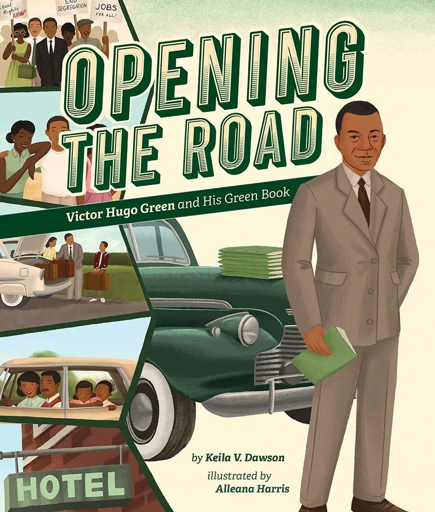 Cover of Opening the Road: Victor Hugo Green and His Green Book