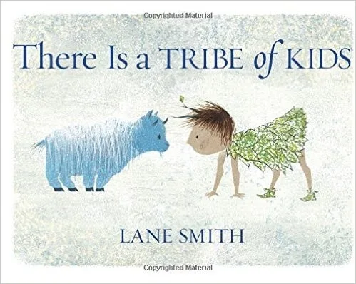 Cover of There Is a Tribe of Kids