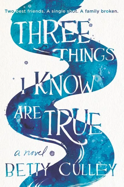 Cover of Three Things I Know Are True