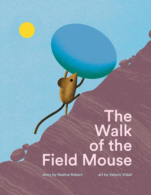 Cover of The Walk of the Field Mouse