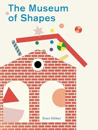 Cover of Museum of Shapes, The