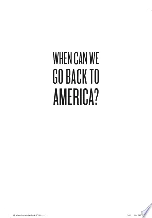Cover of When Can We Go Back to America? Voices of Japanese American Incarceration during World War II
