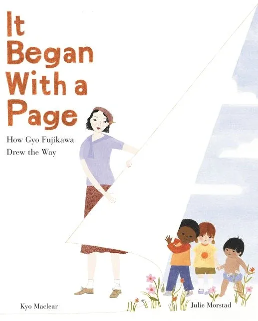 Cover of It Began with a Page: How Gyo Fujikawa Drew the Way