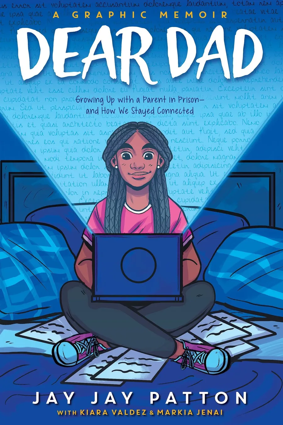 Cover of Dear Dad: Growing Up with a Parent in Prison—and How We Stayed Connected