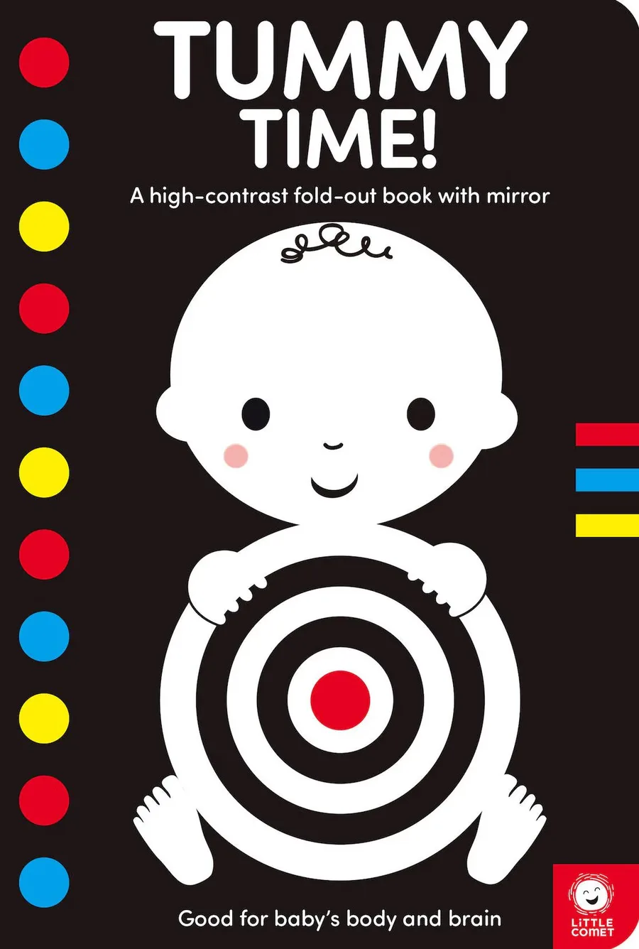Cover of Tummy Time!: A High-Contrast Fold-Out Book with Mirror