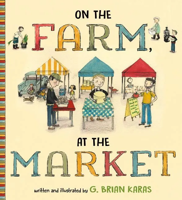 Cover of On the Farm, At the Market