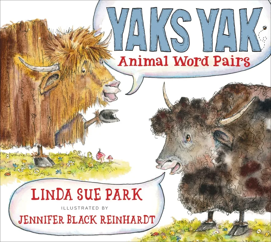 Cover of Yaks Yak: Animal Word Pairs