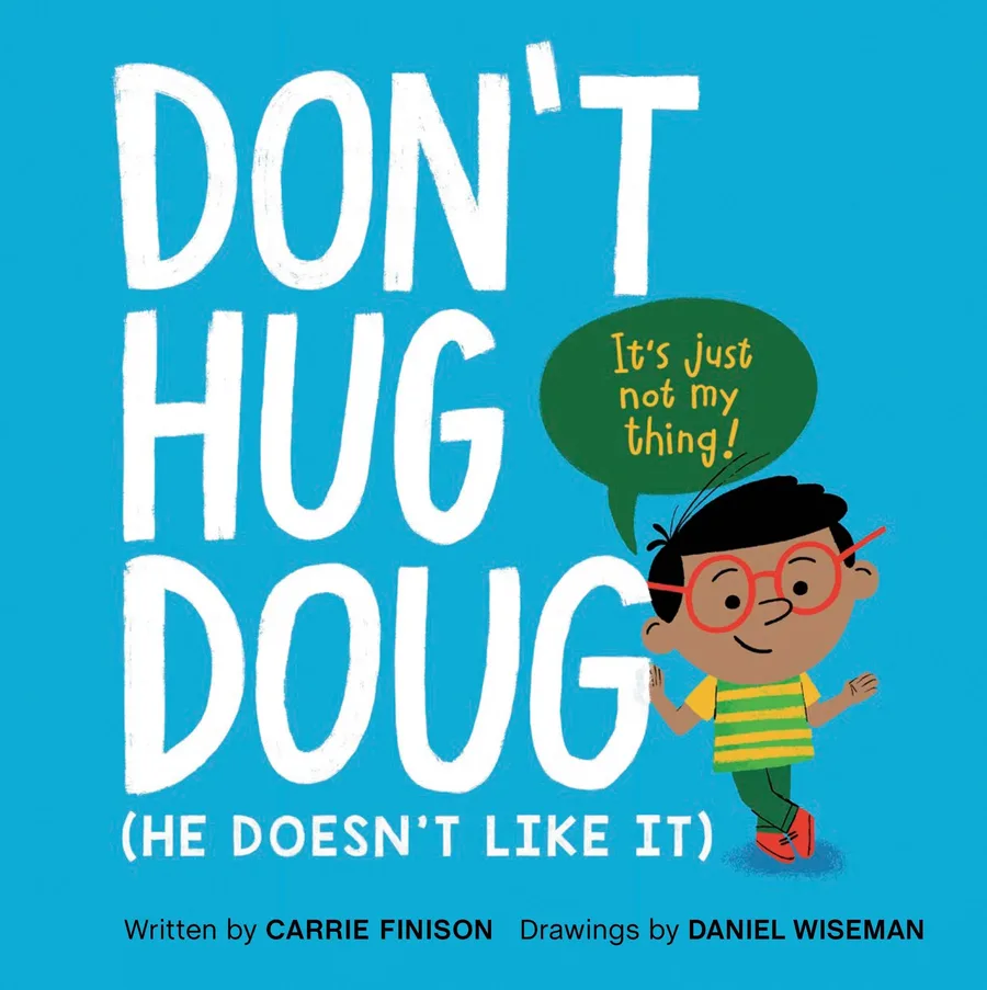 Cover of Don’t Hug Doug: (He Doesn’t Like It)
