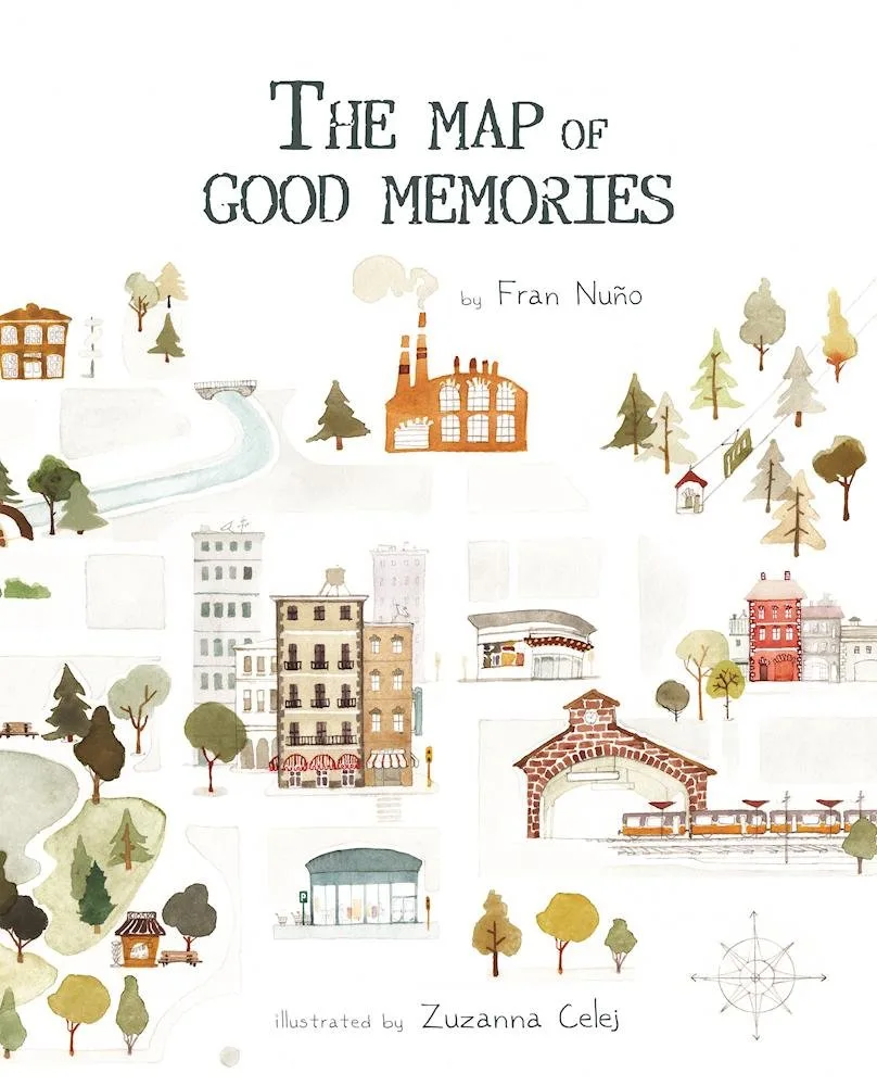 Cover of The Map of Good Memories / El Mapa de los Buenos Momentos