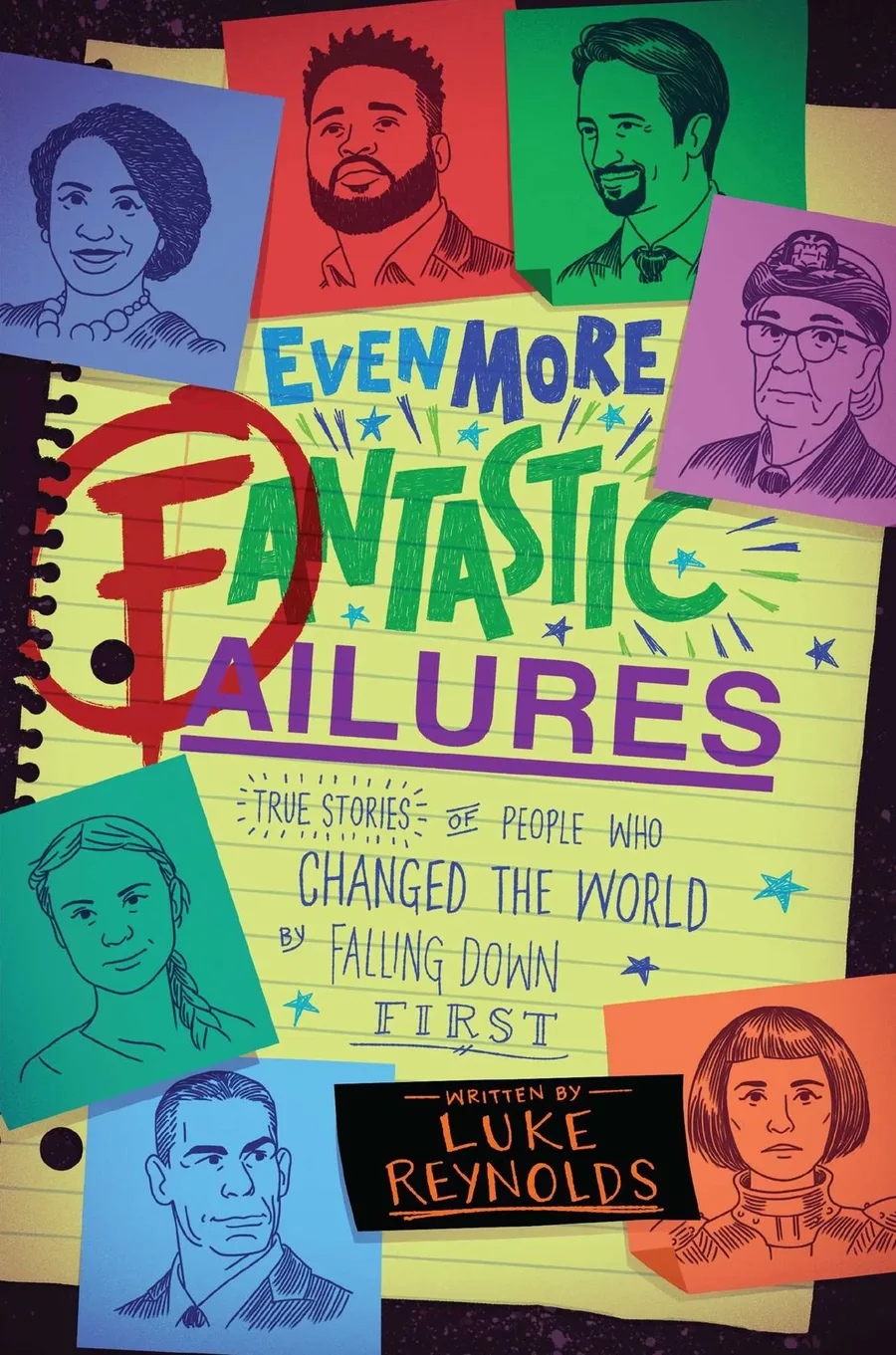Cover of Even More Fantastic Failures: True Stories of People Who Changed the World