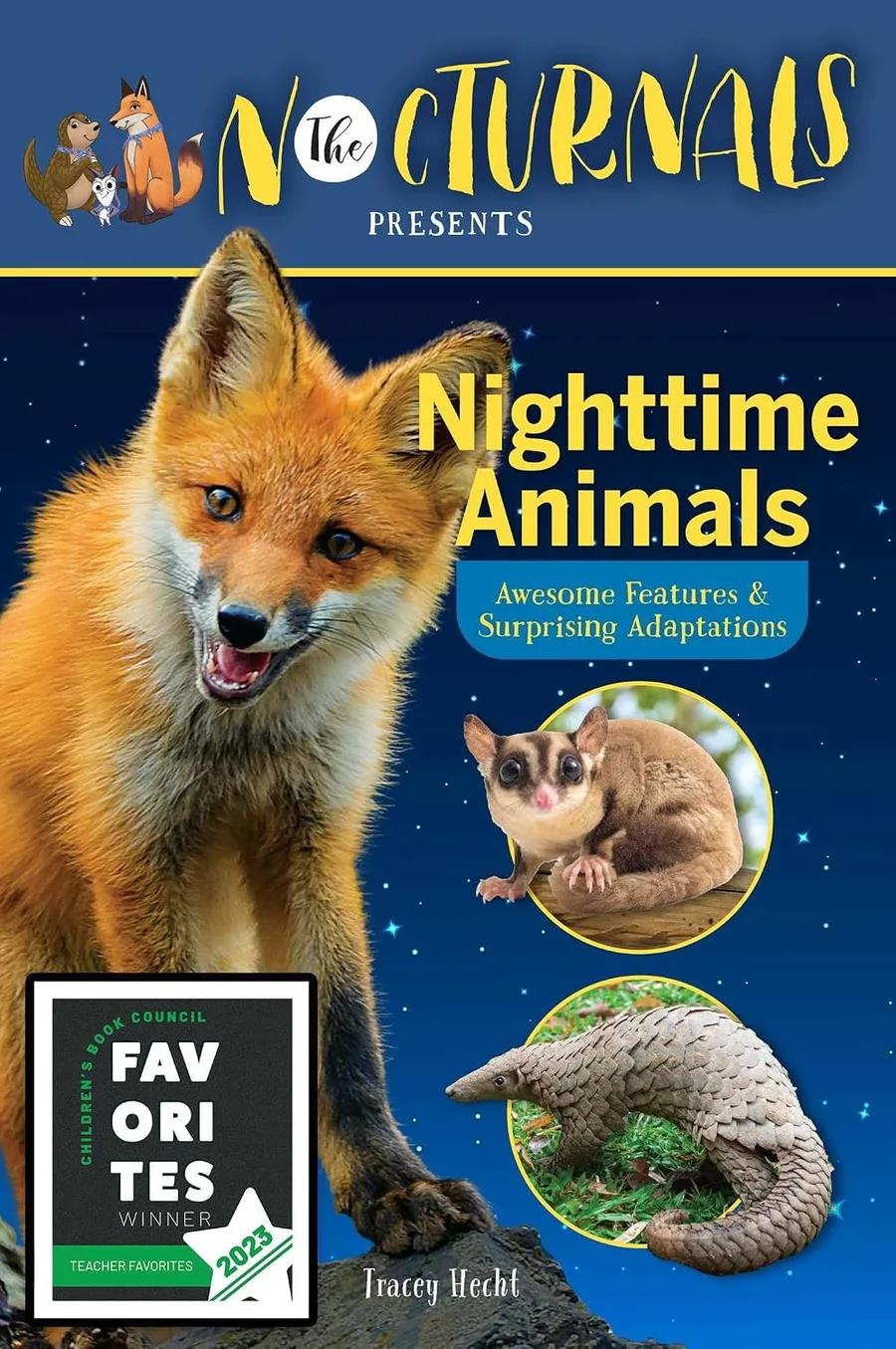 Cover of The Nocturnals Nighttime Animals: Awesome Features & Surprising Adaptations