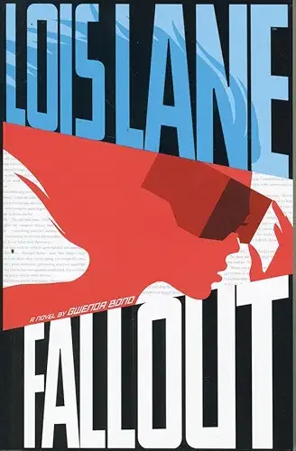Cover of Lois Lane: Fallout