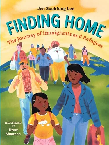 Cover of Finding Home: The Journey of Immigrants and Refugees