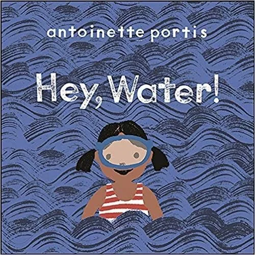 Cover of Hey, Water!