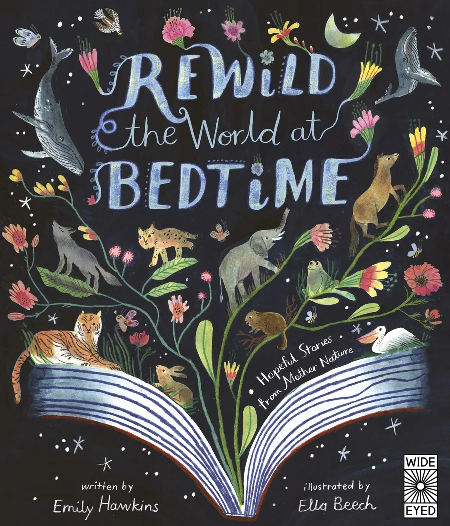 Cover of Rewild the World at Bedtime: Hopeful Stories from Mother Nature