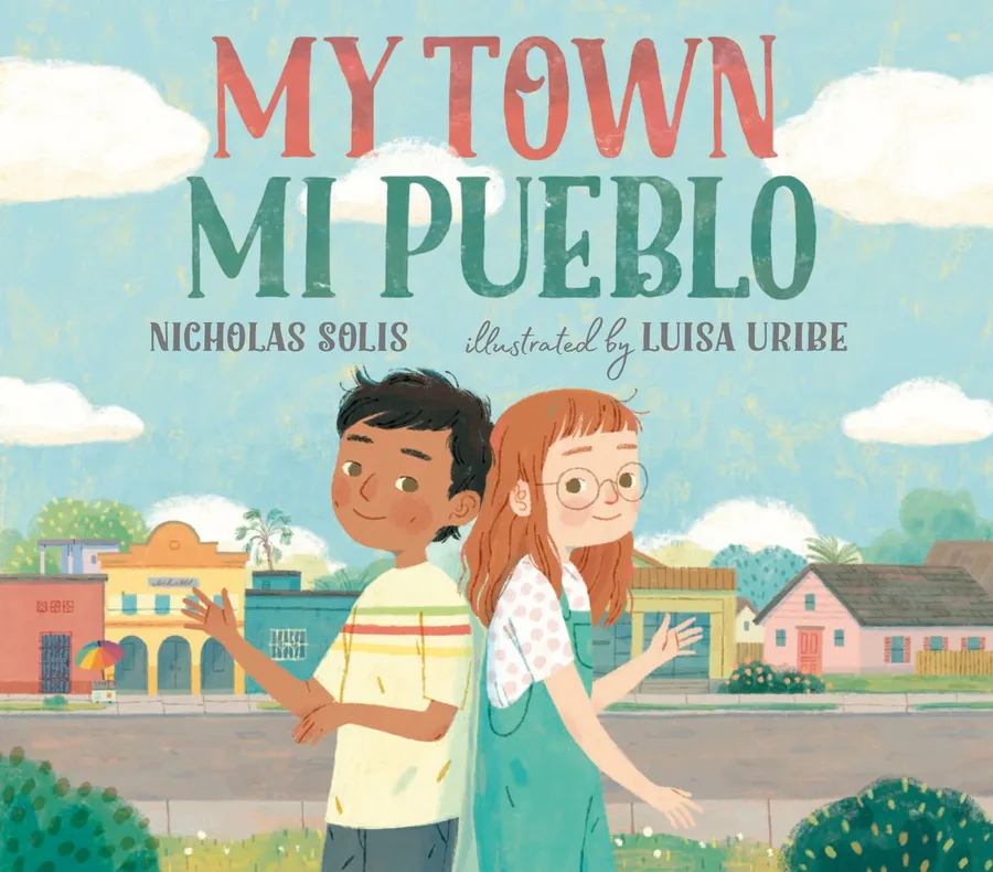 Cover of My Town / Mi Pueblo
