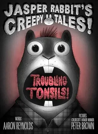 Cover of Troubling Tonsils!