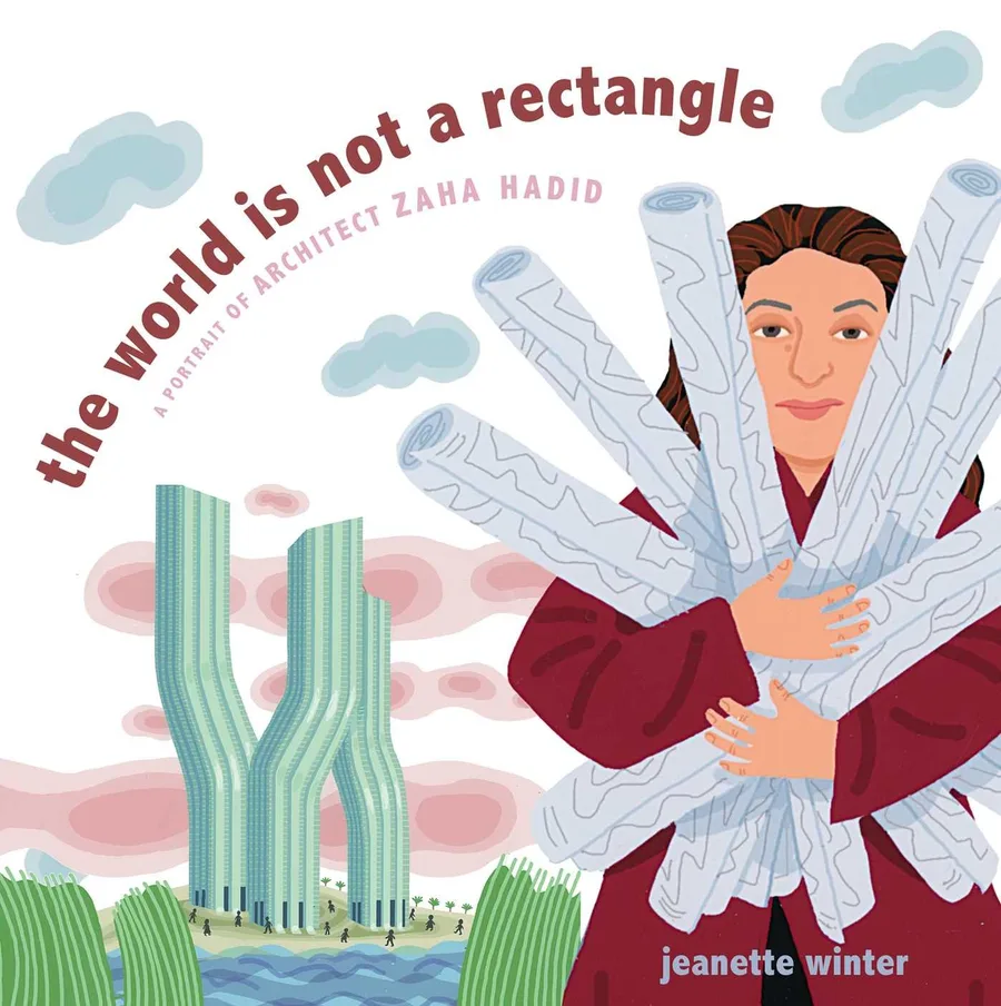 Cover of The World is Not a Rectangle: A Portrait of Architect Zaha Hadid