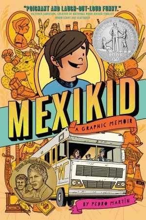 Cover of Mexikid: A Graphic Memoir