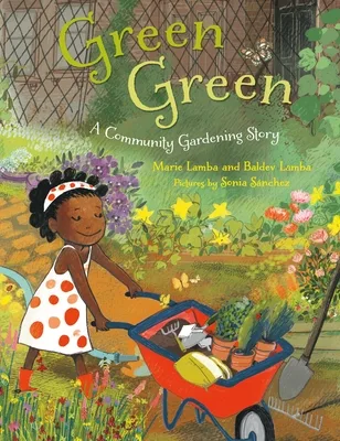 Cover of Green Green: A Community Gardening Story