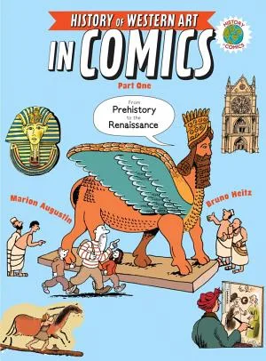 Cover of The History of Western Art in Comics Part One:Prehistory to the Renaissance
