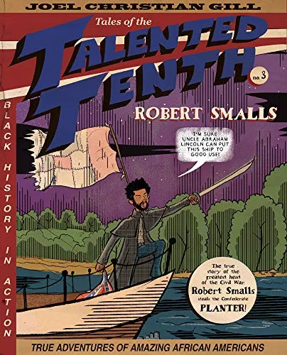 Cover of Robert Smalls (Tales of the Talented Tenth series)