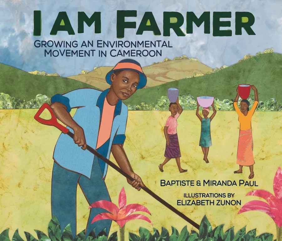 Cover of I Am Farmer: Growing an Environmental Movement in Cameroon