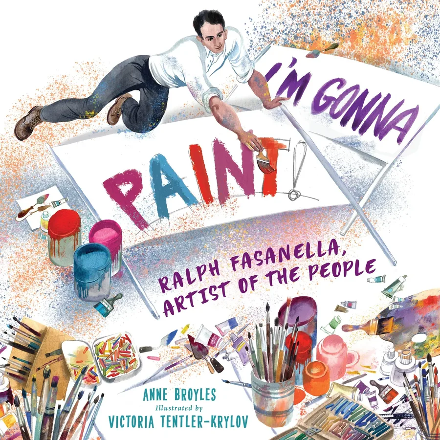 Cover of I’m Gonna Paint: Ralph Fasanella, Artist of the People