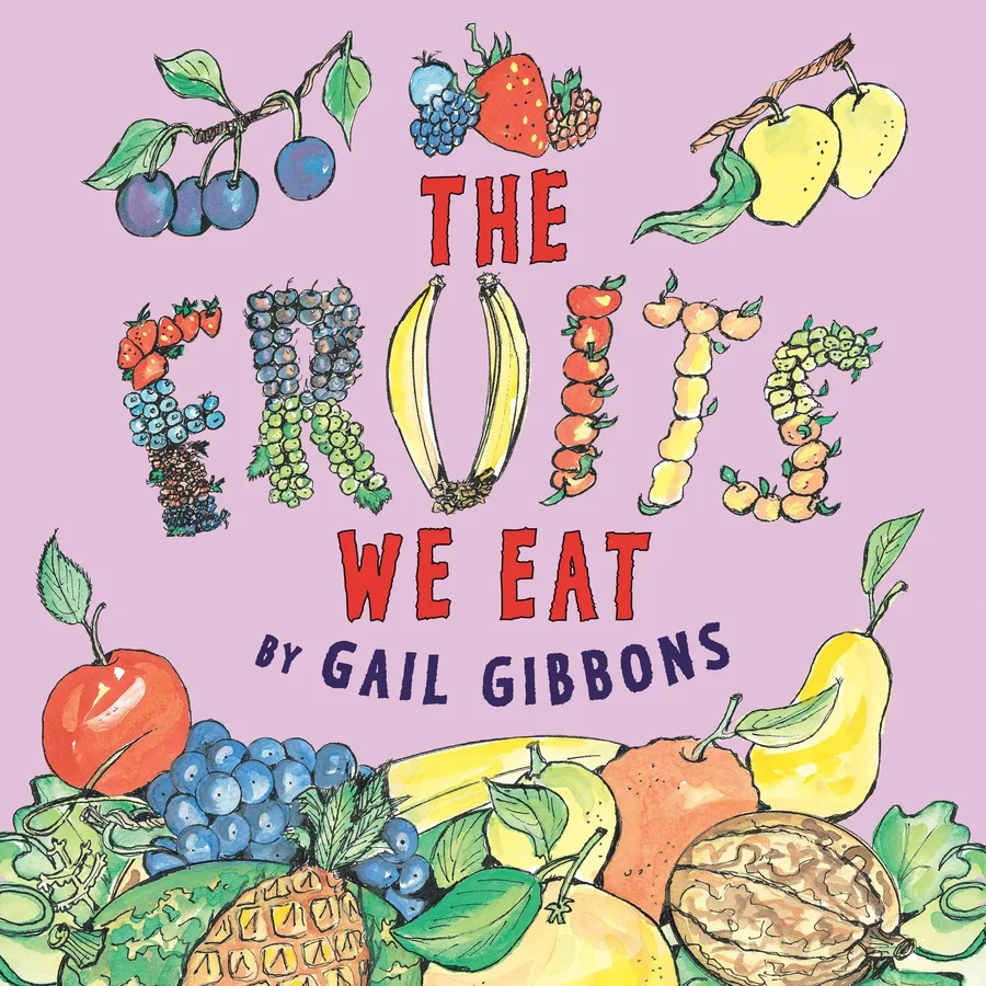 Cover of The Fruits We Eat