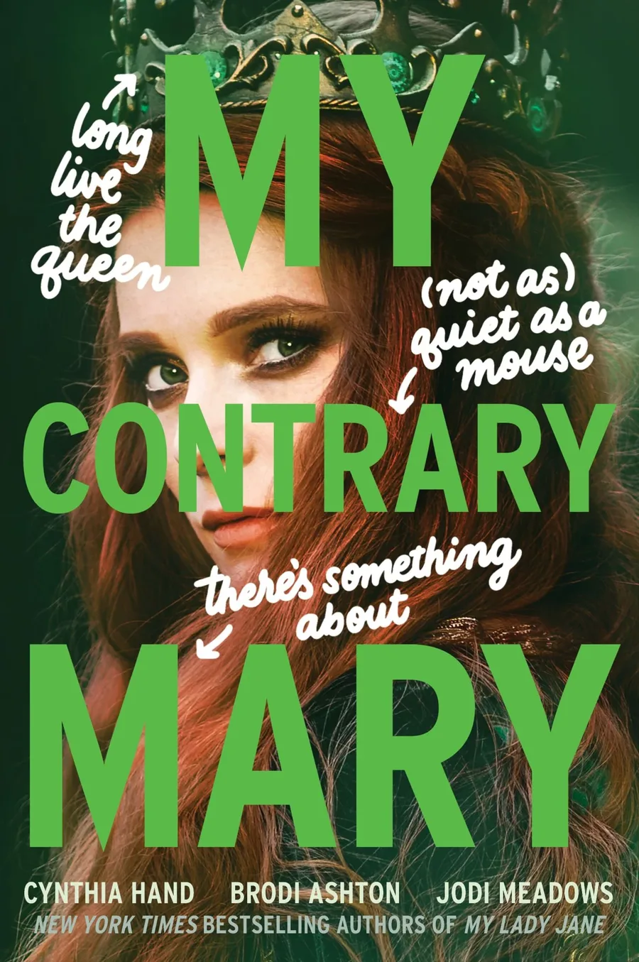 Cover of My Contrary Mary (The Lady Janies series)