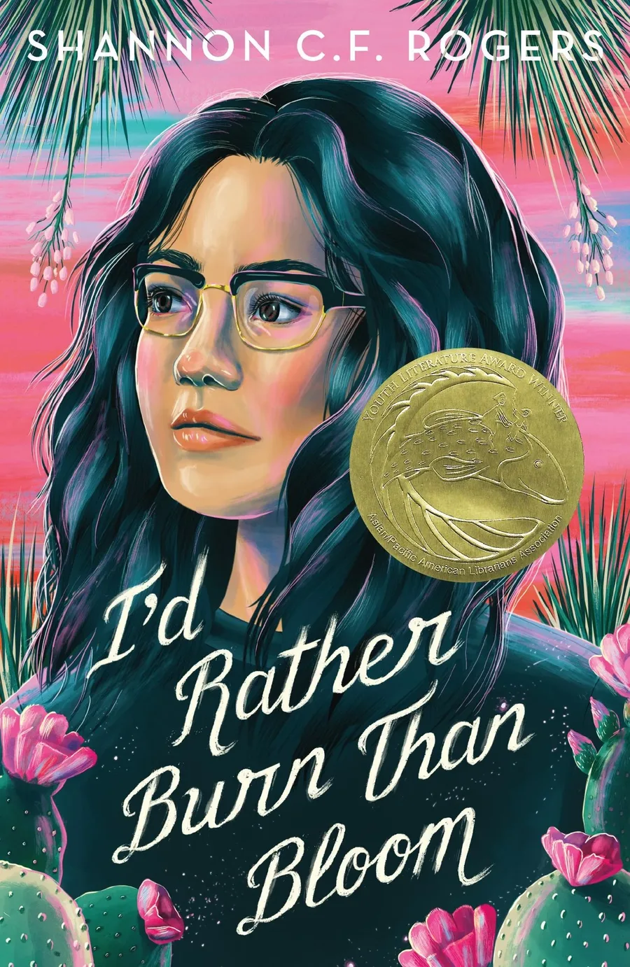 Cover of I’d Rather Burn Than Bloom