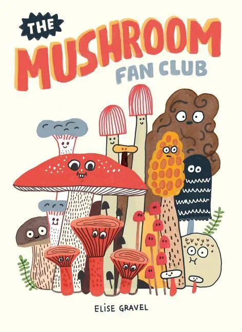 Cover of The Mushroom Fan Club