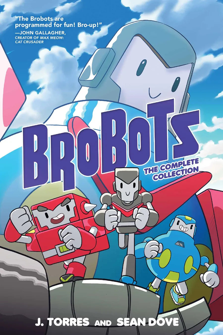 Cover of Brobots: The Complete Collection