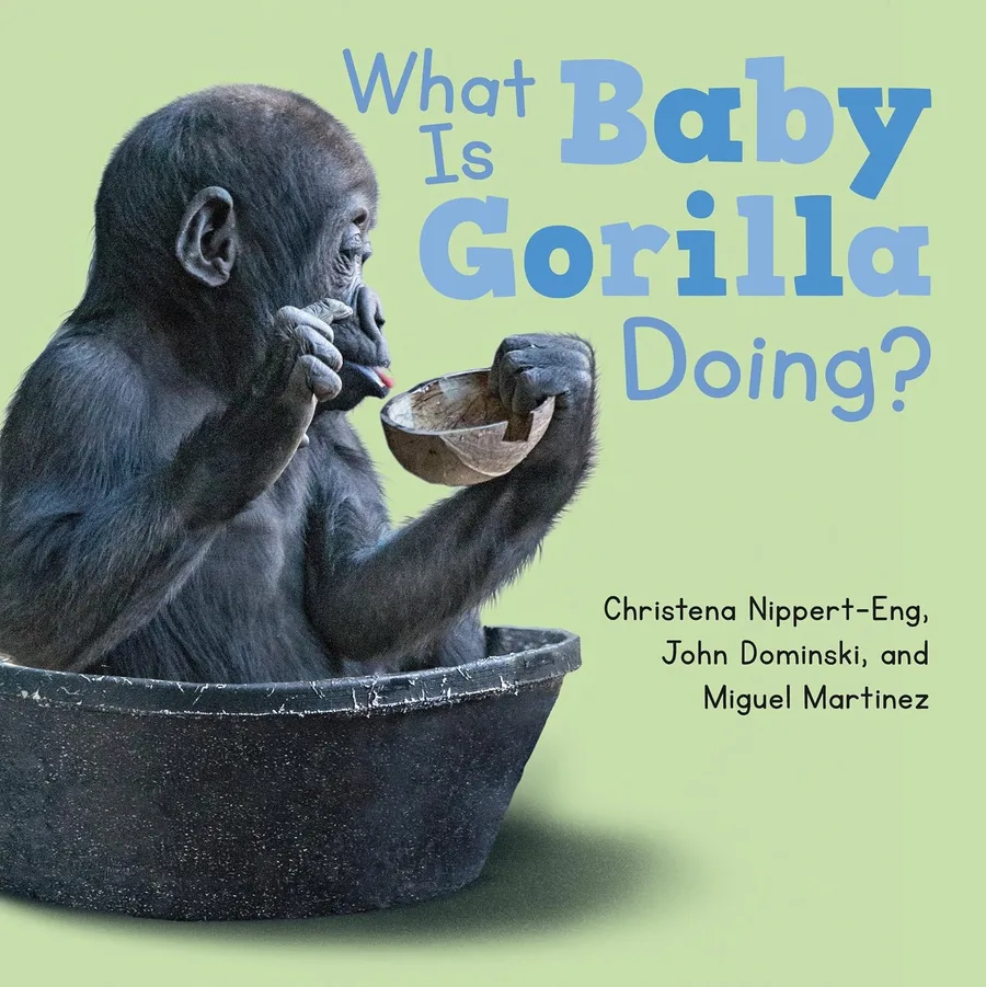 Cover of What Is Baby Gorilla Doing?