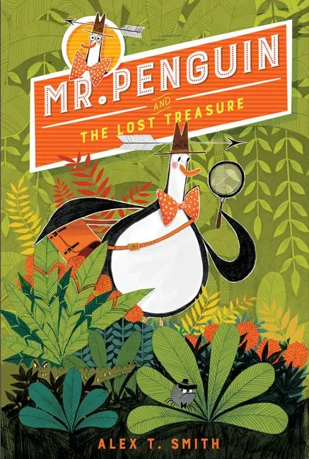 Cover of Mr. Penguin and the Lost Treasure