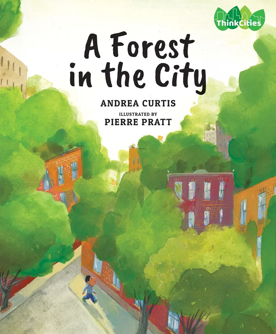 Cover of A Forest in the City (ThinkCities series)