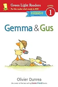 Cover of • Gossie and Friends (series) Gemma & Gus (978-0-547-86851-6) Gus (978-0-547-86761-8)