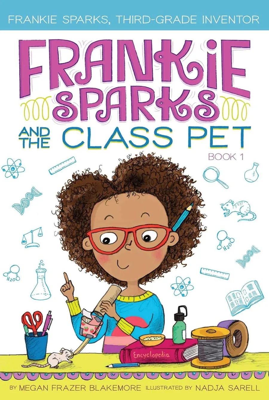 Cover of Frankie Sparks, Third-Grade Inventor series • Frankie Sparks and the Class Pet • Frankie Sparks and the Talent Show Trick