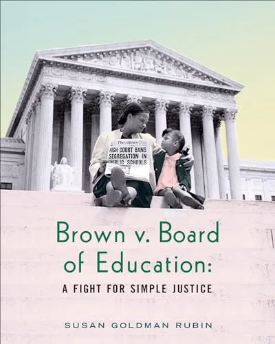 Cover of Brown v. Board of Education: A Fight for Simple Justice