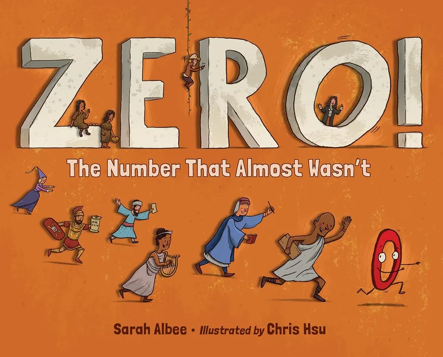 Cover of Zero! The Number That Almost Wasn’t
