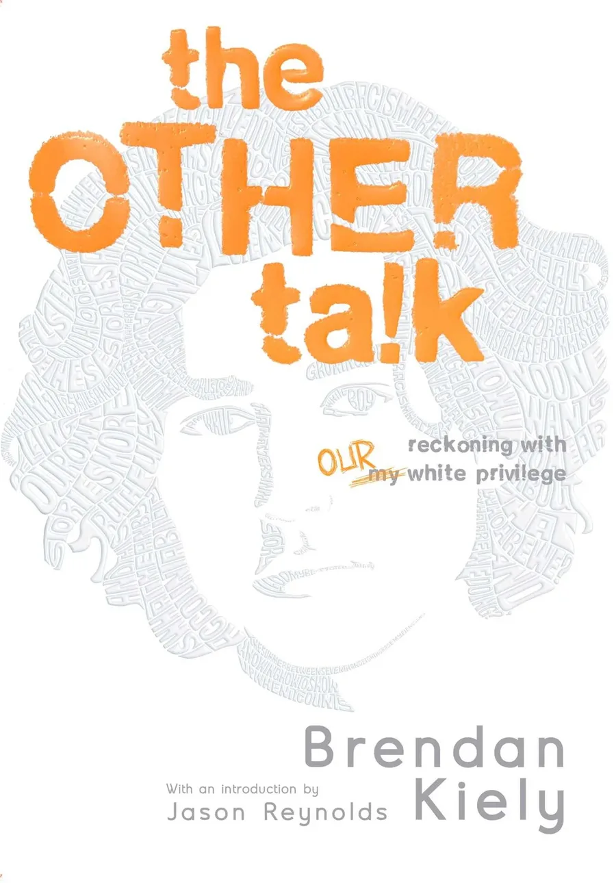 Cover of The Other Talk: Reckoning with Our White Privilege