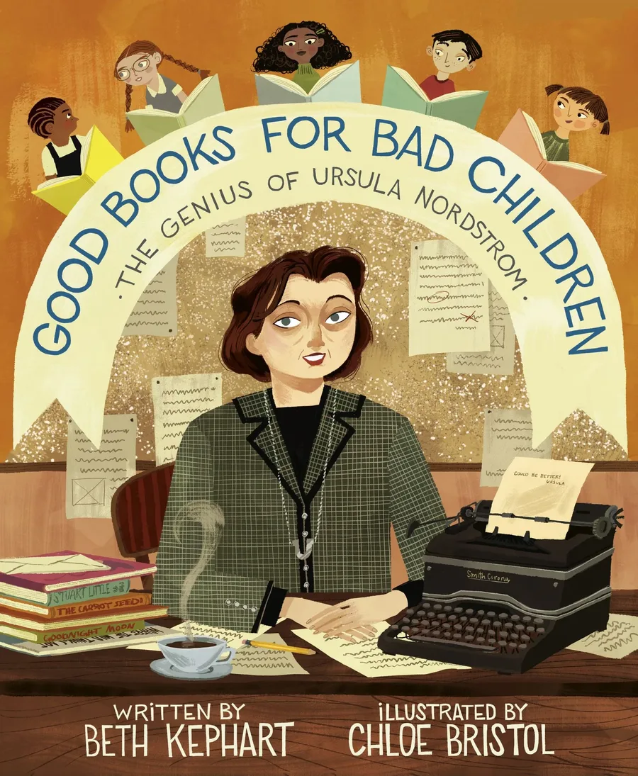 Cover of Good Books for Bad Children: The Genius of Ursula Nordstrom