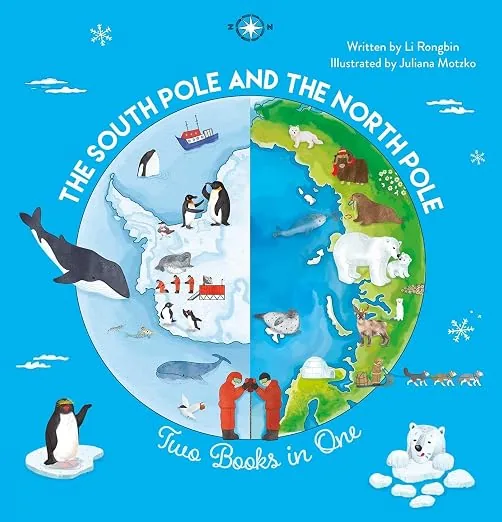 Cover of South Pole and the North Pole: Two Books in One, The