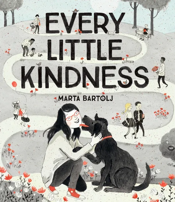 Cover of EVERY LITTLE KINDNESS