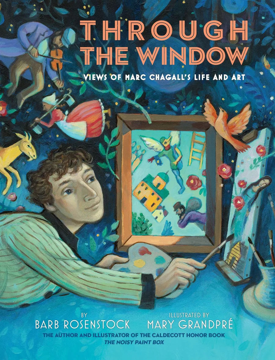 Cover of Through the Window: Views of Marc Chagall’s Life and Art
