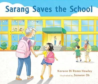 Cover of Sarang Saves the School