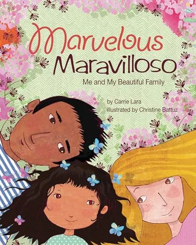 Cover of Marvelous Maravilloso: Me and My Beautiful Family