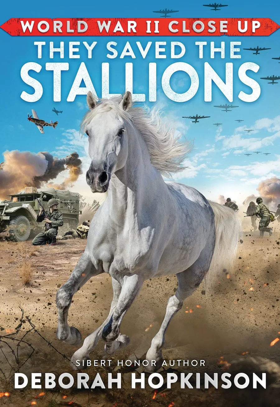 Cover of They Saved the Stallions (World War II Close Up series)